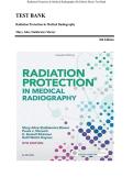 TEST BANK&lowbar;&lowbar;Radiation Protection in Medical Radiography 8th Edition by Mary Alice Statkiewicz Sherer &comma; ISBN&colon; 9780323446662 &vert;All Chapters Verified&vert; Guide A&plus;