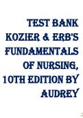 Fundamentals of Nursing &ndash; Kozier & Erb&rsquo;s&comma; 10th Edition &vert; Nursing Studies &vert; Complete Test Bank with Answer Rationales