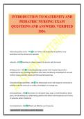 INTRODUCTION TO MATERNITY AND PEDIATRIC NURSING EXAM QUESTIONS AND ANSWERS&period; VERIFIED 2026&period;