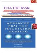 FULL TEST BANK&colon; For Advanced Practice Psychiatric Nursing&comma; Second Edition&colon; Integrating Psychotherapy&comma; Psychopharmacology&comma; and Complementary and Alternative Approaches Across the Life Span  by Kathleen Tusaie PhD APRN-BC &lpar;Editor&rpar; Graded A&plus;