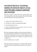 SUCCESS IN PRACTICAL VOCATIONAL NURSING 8TH EDITION BY KNECHT ACTUAL EXAM TEST BANK COMPLETE QUESTIONS AND SOLUTIONS