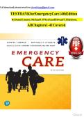 TEST  BANK  for  Emergency  Care  14th  Edition    By  Daniel  Limmer&comma;  Michael  F&period;  O'Keefe  and  Edward  T&period;  Dickinson&comma;   All  Chapters  1 -  41  Covered 
