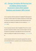 ATI - Dosage Calculation RN Nursing Care of Children Online Practice Assessment -latest 2026 Update-Questions & Answers &lbrace;Grade A&rcub; 100&percnt; Correct