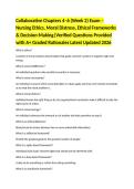 Collaborative Chapters 4&ndash;6 &lpar;Week 2&rpar; Exam &ndash; Nursing Ethics&comma; Moral Distress&comma; Ethical Frameworks & Decision-Making&vert;Verified Questions Provided with A&plus; Graded Rationales Latest Updated 2026 
