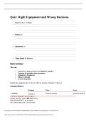 EDUC 840-Quiz Right Equipment and Wrong Decisions&vert; Updated &vert; Newest &vert; Liberty University