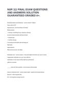 NUR 111 FINAL EXAM QUESTIONS AND ANSWERS SOLUTION GUARANTEED GRADED A&plus;&period;
