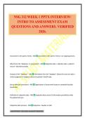 NSG 312 WEEK 1 PPTX INTERVIEW&sol; INTRO TO ASSESSMENT EXAM QUESTIONS AND ANSWERS&period; VERIFIED 2026&period;