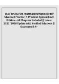 Complete Test Bank for Pharmacotherapeutics for Advanced Practice&colon; A Practical Approach 6th Edition &lpar;2027&sol;2028&rpar; &ndash; All-Chapter Advanced Pharmacology Questions with 100&percnt; Verified Answers&comma; Detailed Rationales & Clinical Decision-Making Support for Nurse Prac