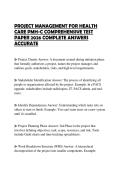PROJECT MANAGEMENT FOR HEALTH CARE PMH-C COMPREHENSIVE TEST PAPER 2026 COMPLETE ANSWERS ACCURATE