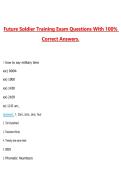 Future Soldier Training Exam Questions with Correct Answers Pass the Exam&comma; 100&percnt; Verified &lpar;2026 &sol; 2027&rpar; Graded A&plus;