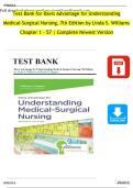 Test Bank  &ndash; Davis Advantage for Understanding Medical-Surgical Nursing &lpar;7th Edition&rpar; By Linda S&period; Williams &vert; Chapters 1&ndash;57 Covered &vert; Rated A&plus; &vert; Newest Edition