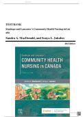 Test Bank For Stanhope and Lancaster's Community Health Nursing in Canada 4th Edition by Sandra A&period; MacDonald&vert;&vert;ISBN NO&colon;10&comma;0323693954&vert;&vert;ISBN NO&colon;13&comma;978-0323693950&vert;&vert;All Chapters&vert;&vert;Complete Guide A&plus;