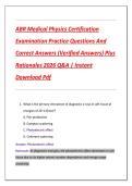 ABR Medical Physics Certification  Examination Practice Questions And  Correct Answers &lpar;Verified Answers&rpar; Plus  Rationales 2026 Q&A &vert; Instant  Download Pdf