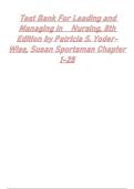 Leading and Managing in Nursing&comma; 8th Edition&period; By Patricia S&period; Yoder-Wise All Chapters 1 to 30&period; Test Bank
