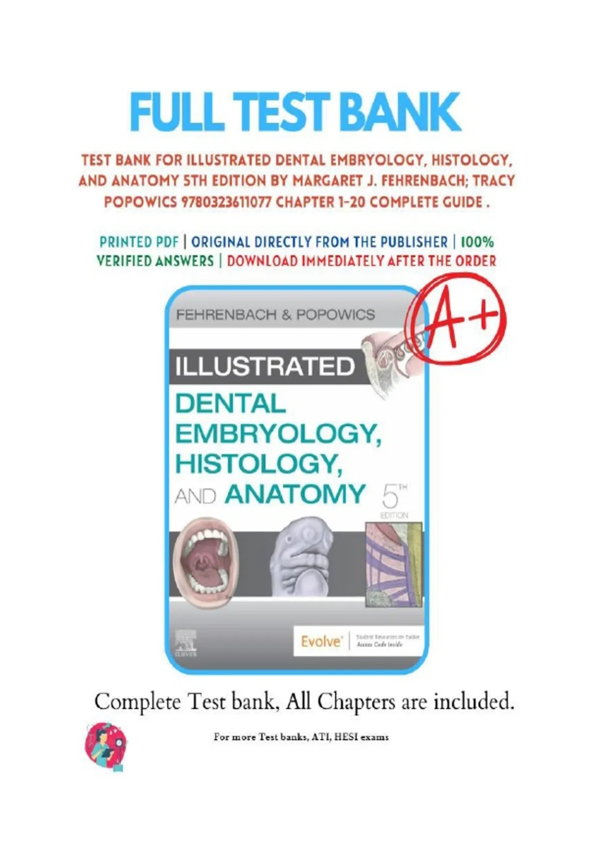 Test Bank for Illustrated Dental Embryology, Histology, and Anatomy 5th ...