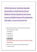 AVTAA Veterinary Technician Specialty  Examination in Small Animal Internal  Medicine Practice Questions And Correct  Answers &lpar;Verified Answers&rpar; Plus Rationales  2026 Q&A &vert; Instant Download Pdf 