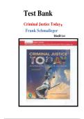 Criminal Justice Today&colon; An Introductory Text for the 21st Century &lpar;16th Edition&rpar; by Frank Schmalleger &ndash; Comprehensive Test Bank with Exam Practice Questions