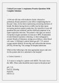 Critical Care exam 1&colon; respiratory Practice Questions With Complete Solutions