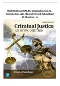SOLUTION MANUAL For Criminal Justice An Introduction&comma; 14th edition b&ycirc; Frank Schmalleger