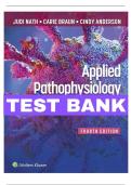 Test Bank - Applied Pathophysiology-A Conceptual Approach&comma; 4th Edition &lpar;Nath&comma; 9781975179199&rpar;&comma; Chapter 1-20 &vert; Rationals Included