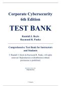 Complete Test Bank - Corporate Cybersecurity&comma; 6th Edition &ndash; Randall J&period; Boyle&comma; Raymond R&period; Panko &ndash; ISBN 9780135335734 &lpar;All Chapters Covered 1&ndash;10&rpar;