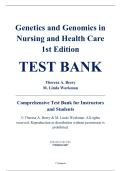 Complete Test Bank - Genetics and Genomics in Nursing and Health Care&comma; 1st Edition &ndash; Theresa A&period; Beery&comma; M&period; Linda Workman &ndash; ISBN 9780803624887 &lpar;All Chapters Covered 1&ndash;18&rpar;