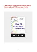 Test Bank- Health Assessment in Nursing 7th Edition &lpar; Janet R Weber and Jane H Kelley&comma; 2026&rpar; All Chapters 1-34&vert;&vert; Newest Edition