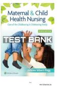 Test Bank For Maternal and Child Health Nursing 9th Edition By JoAnne Silbert Flagg &vert; 9781975161064 &vert; Chapter 1-56 &vert; All Chapters with Answers and Rationals