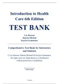 Complete Test Bank - Introduction to Health Care&comma; 6th Edition &ndash; Lee Haroun&comma; Dakota Mitchell&comma; Kaylyn Grammater &ndash; ISBN 9780357936498 &lpar;All Chapters Covered 1&ndash;23&rpar;
