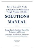 Complete Solutions Manual - How to Read and Do Proofs&colon; An Introduction to Mathematical Thought Processes&comma; 6th Edition &ndash; Daniel Solow &ndash; ISBN 9781118164020 &lpar;All Chapters 1&ndash;18&rpar;