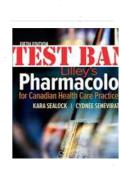 Test Bank For Lilleys Pharmacology for Canadian Health Care Practice 5th Edition Sealock &vert; All Chapters 1-58&vert; Complete Guide With Solutions&vert; Revised Edition