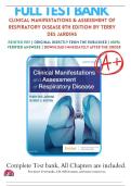 Test Bank for Clinical Manifestations and Assessment of Respiratory Disease&comma; 8th Edition by Terry R&period; Des Jardins &ndash; 100&percnt; Verified