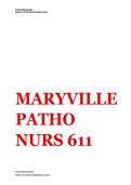 MARYVILLE PATHO NURS 611 EXAM 2 QUESTIONS AND COMPLETE SOLUTIONS GRADED A&plus;