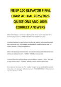 NEIEP 100 Elevator Final Exam Actual 2025 - ELEVATOR MECHANICS EXAM STUDY GUIDE ACCURATE QUESTIONS AND CORRECT DETAILED ANSWERS WITH RATIONALES &vert;&vert; 100&percnt; GUARANTEED PASS <BRAND NEW VERSION>