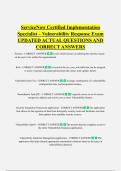 ServiceNow Certified Implementation  Specialist &ndash; Vulnerability Response Exam  UPDATED ACTUAL QUESTIONS AND  CORRECT ANSWERS