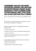 GOVERNMENT AND NOT-FOR-PROFIT ACCOUNTING CONCEPTS AND PRACTICES 8TH EDITION MICHAEL GRANOF SALEHA KHUMAWALA THAD CALABRESE DANIEL SOLUTION MANUAL FINAL STUDY GUIDE 2026 SOLVED QUESTIONS FULLY CORRECT