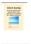 TEST BANK FOR- HEALTH PROMOTION THROUGHOUT THE LIFE SPAN&comma; 8TH EDITION BY CAROLE EDELMAN