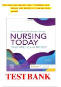 Nursing Today&colon; Transition and Trends 11th Edition &ndash; Complete Test Bank &lpar;100&percnt; Verified&rpar;
