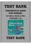 Test Bank for Theoretical Basis for Nursing&comma; 3rd Edition by McEwen & Wills &ndash; 2026 Updated Edition