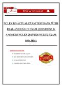 NCLEX RN ACTUAL EXAM TEST BANK WITH REAL AND EXACT EXAM QUESTIONS & ANSWERS NCLEX 2025&sol;2026 NCLEX EXAM 860&plus; Q&A 