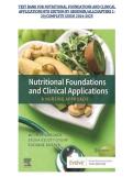 Nutritional Foundations and Clinical Applications&colon; A Nursing Approach 8th Edition by Michele Grodner &sol;All Chapters 1-20&sol; Complete Guide 2024-2025