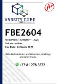 FBE2604 Assignment 1 &lpar;DETAILED ANSWERS&rpar; Semester 1 2026 - DISTINCTION GUARANTEED