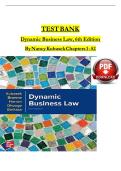 Test bank for dynamic business law 6th edition By Nancy Kubasek