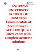 ANDREWS UNIVERSITY &vert;  SCHOOL OF BUSINESS &vert;  Fundamentals of Accounting II &vert; ACCT 122 QUIZ 2 latest exam with complete accurate solutions
