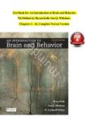 Test Bank for An Introduction to Brain and Behavior 7th Edition by Bryan Kolb&comma; Ian Q&period; Whishaw&comma; Chapters 1 - 16&comma; Complete Newest Version