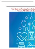 Test Bank for Nursing Now&colon; Today&rsquo;s Issues&comma; Tomorrow&rsquo;s Trends&comma; 8th Edition by Joseph T&period;