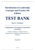 Complete Test Bank - Introduction to Leadership&colon; Concepts and Practice&comma; 5th Edition &ndash; Peter G&period; Northouse &ndash; ISBN 9781544351599 &lpar;All Chapters 1&ndash;14&rpar;
