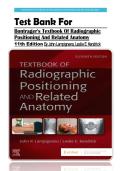 Test Bank For  Bontrager's Textbook Of Radiographic Positioning And Related Anatomy 11th Edition By John Lampignano&comma; Leslie E&period; Kendrick