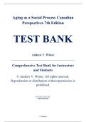 Complete Test Bank - Aging as a Social Process&colon; Canadian Perspectives&comma; 7th Edition &ndash; Andrew V&period; Wister &ndash; ISBN 9780199028429 &lpar;All Chapters 1&ndash;12&rpar;