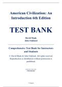 Complete Test Bank - American Civilization&colon; An Introduction&comma; 6th Edition &ndash; David Mauk&comma; John Oakland &ndash; ISBN 9780415822022 &lpar;All Chapters 1&ndash;13&rpar;
